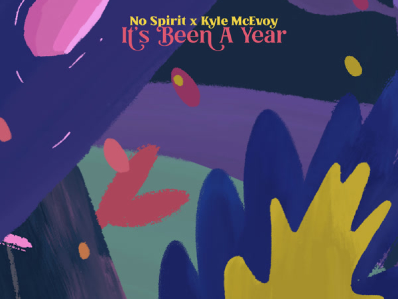 It’s Been A Year (Single)