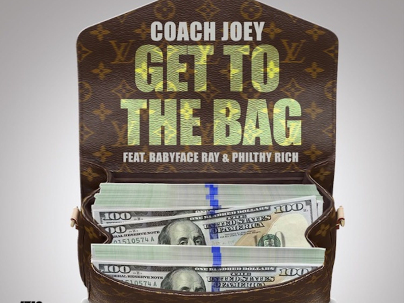 Get to the Bag (feat. Babyface Ray & Philthy Rich) (Single)