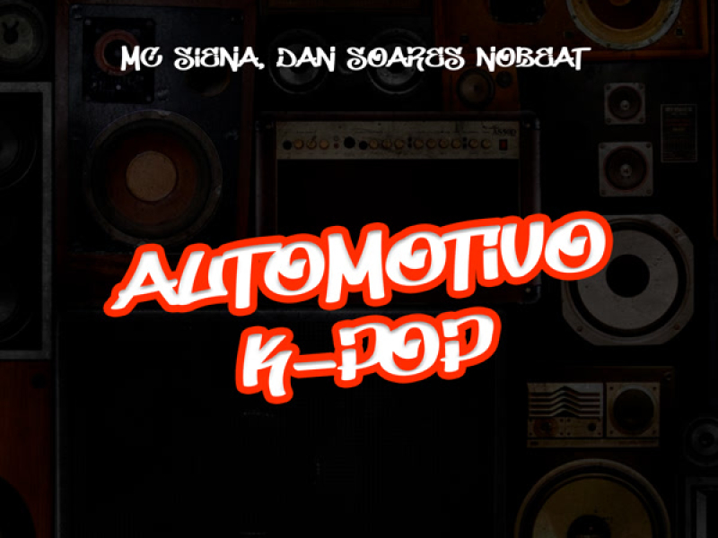Automotivo K-Pop (Single)