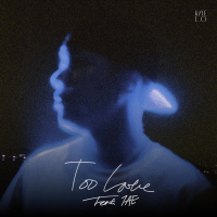 Too Late (Single)
