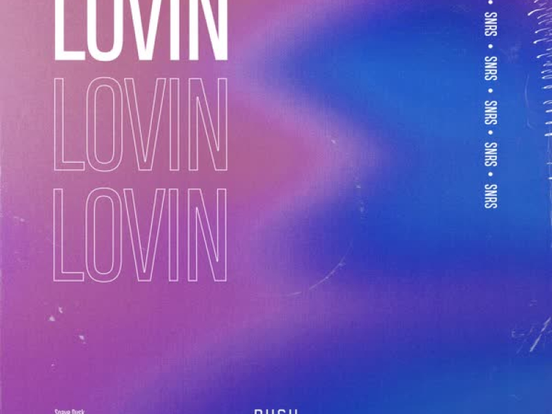 Lovin' (Single)