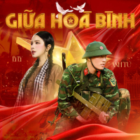 Giữa Hòa Bình (Single)