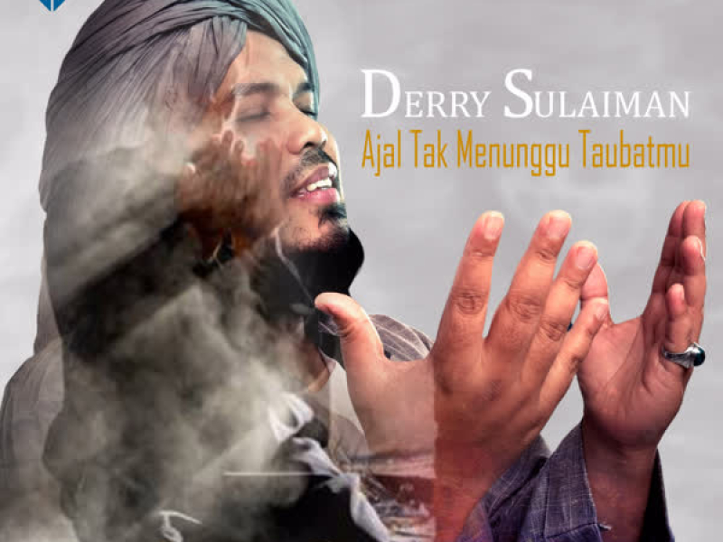 Ajal Tak Menunggu Taubatmu (Single)
