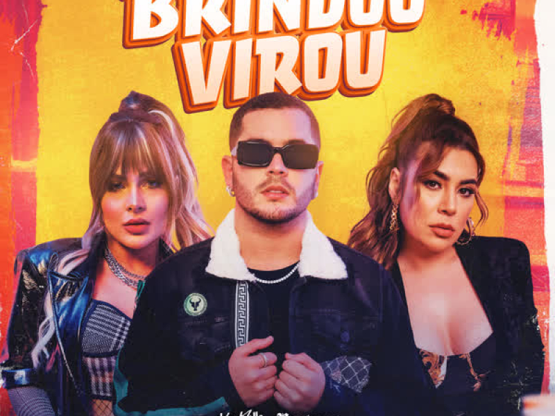 Brindou Virou (Single)