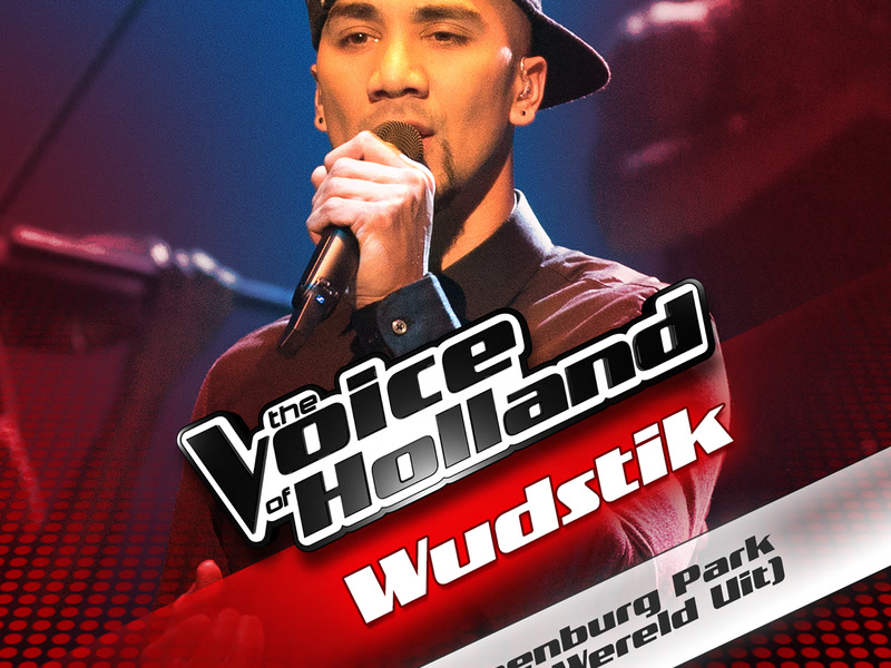 Kronenburg Park (Ga Die Wereld Uit) (From The Voice Of Holland) (Single)