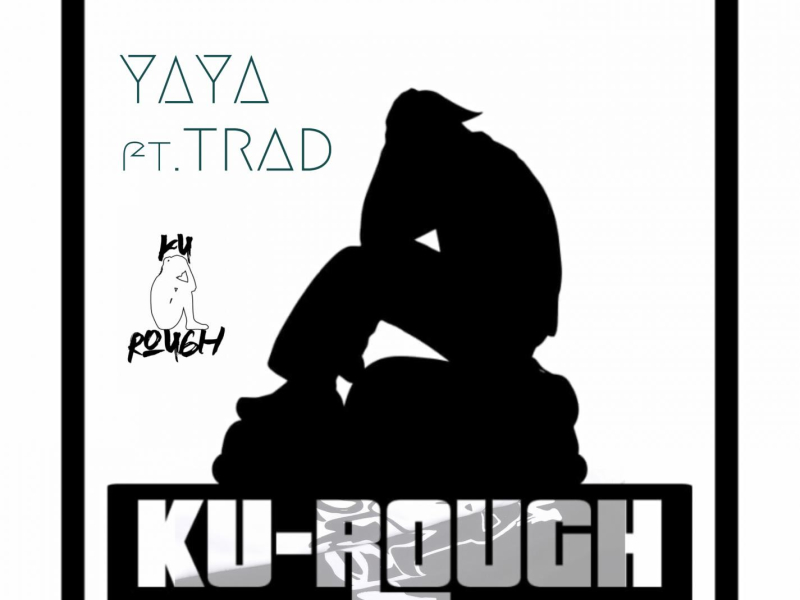 Ku ROUGH (feat. Trad) (Single)