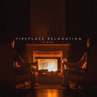 Fireplace Relaxation (EP)