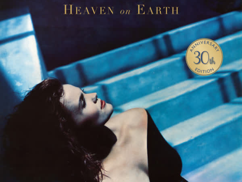 Heaven on Earth (30th Anniversary Edition)