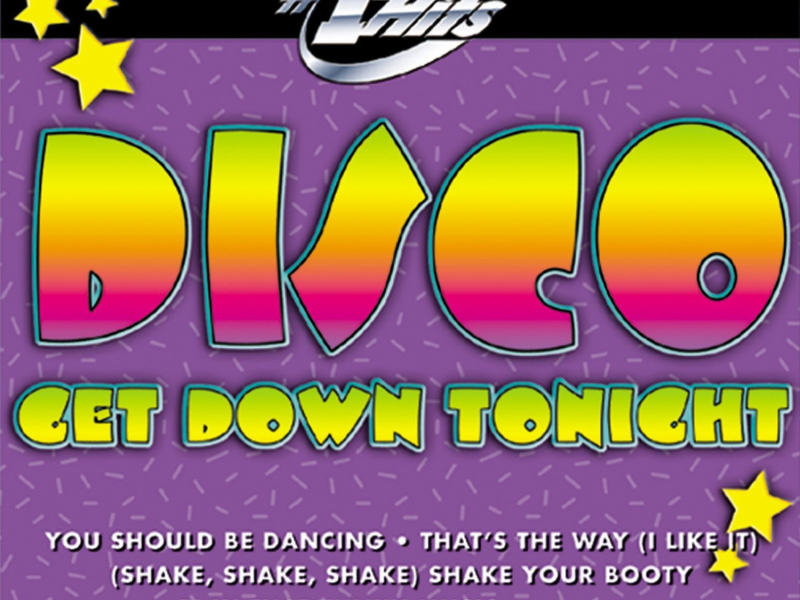 Number 1 Hits: Disco-Get Down Tonight