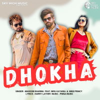 Dhokha (Single)