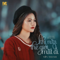 Khi Nửa Thế Giới Mất Đi (Single)