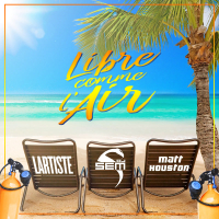 Libre comme l'air (Radio Edit) (Single)