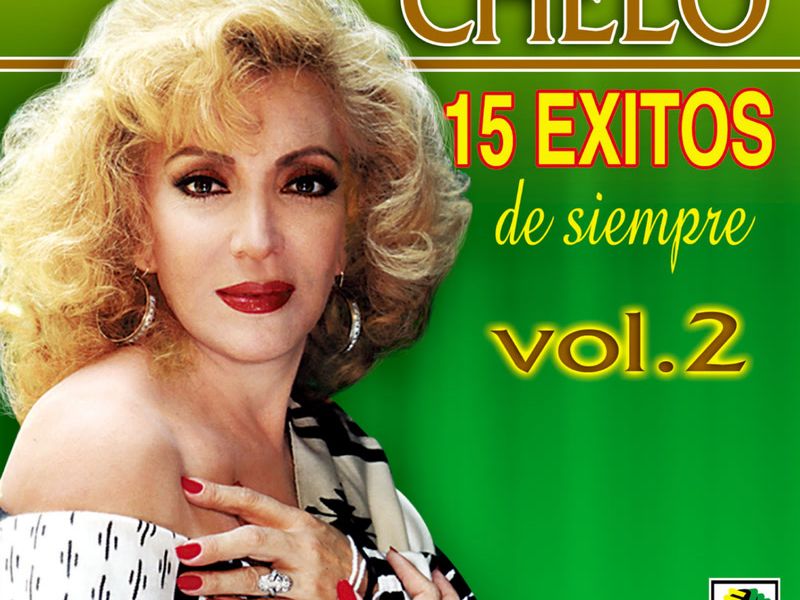 15 Éxitos De Siempre, Vol. 2