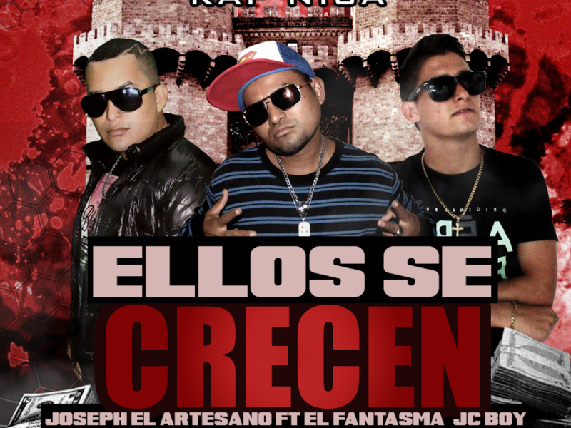 Ellos Se Crecen (feat. El Fantasma & JC Boy)
