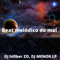 Beat melódico do mal (Single)