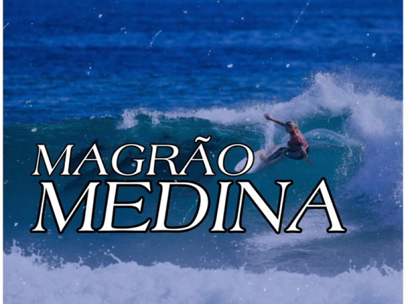 Magrão Medina (Single)