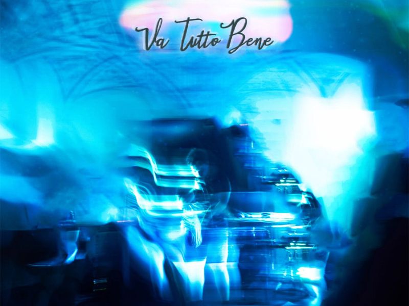 Va Tutto Bene (Single)