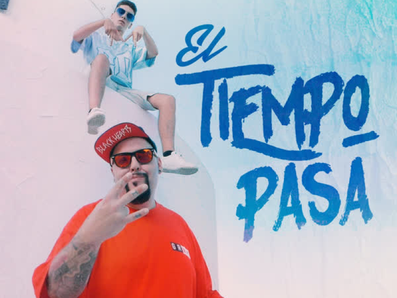 El Tiempo Pasa (Single)