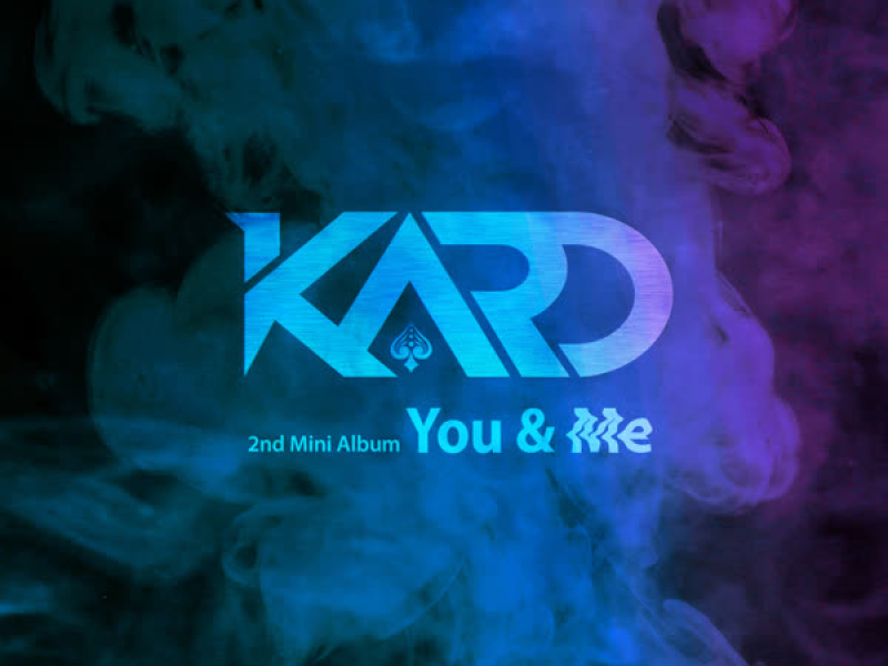 KARD 2nd Mini Album 'YOU & ME'