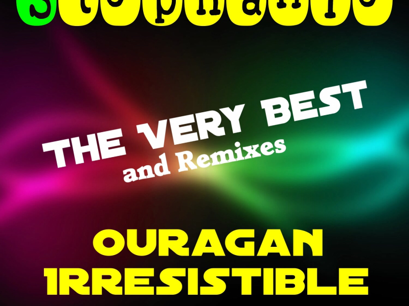 Stephanie: The Very Best and Remixes (Single)