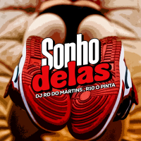 Sonho Delas (Single)