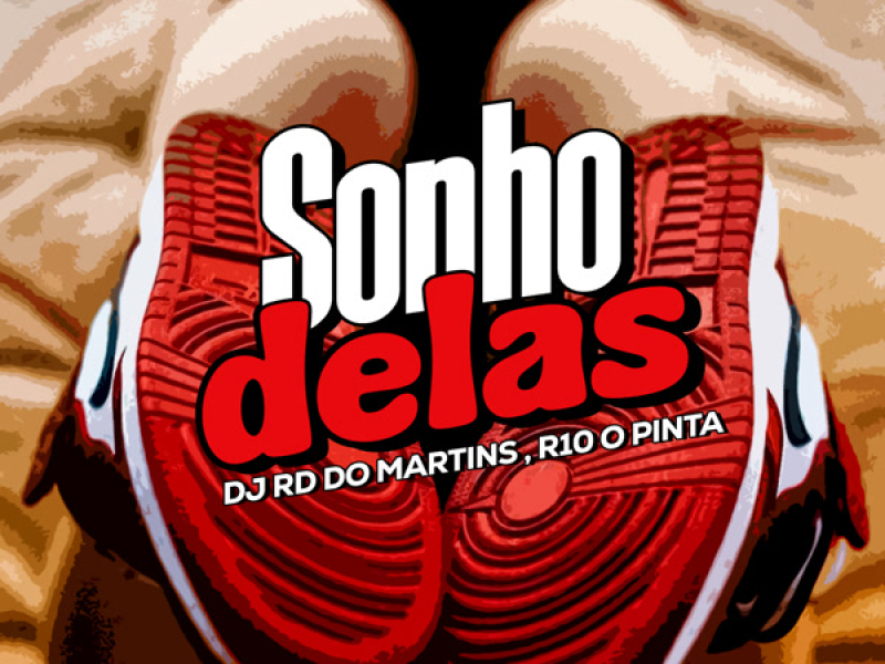 Sonho Delas (Single)