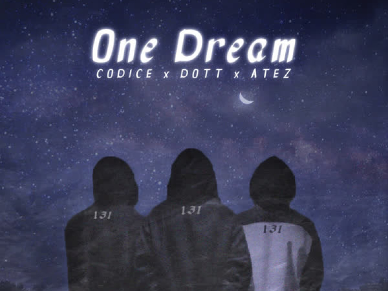 One Dream (Single)