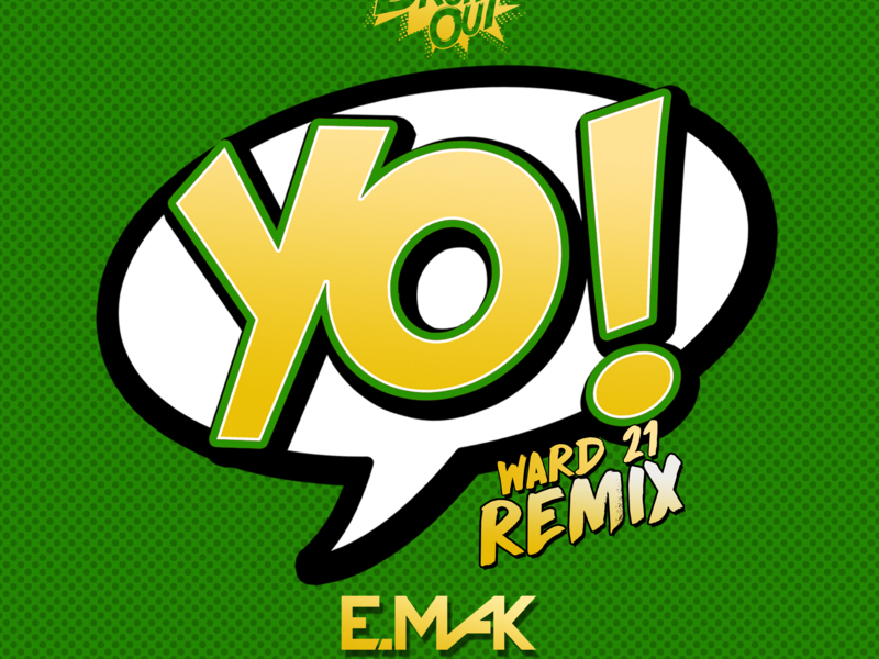 Yo (Ward 21 Remix) (Single)