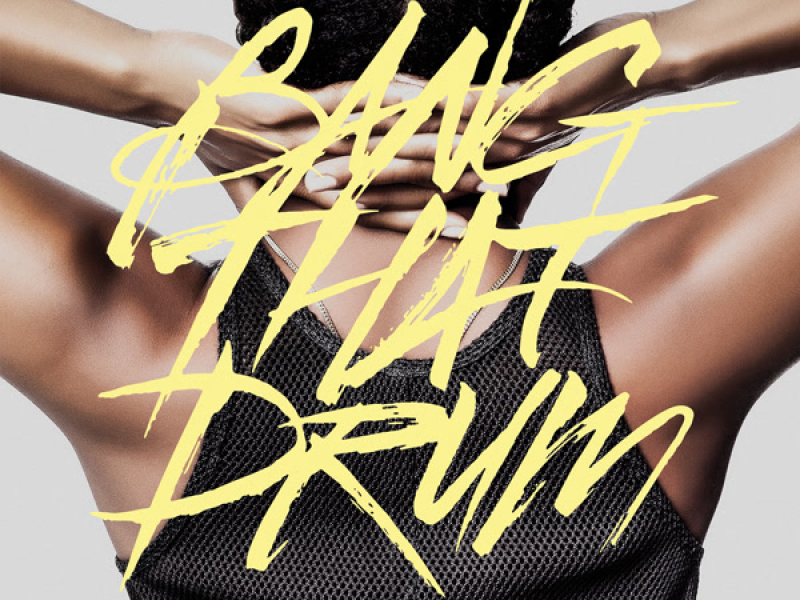 Bang That Drum (Remix) (Single)
