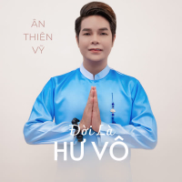 Đời Là Hư Vô (Single)