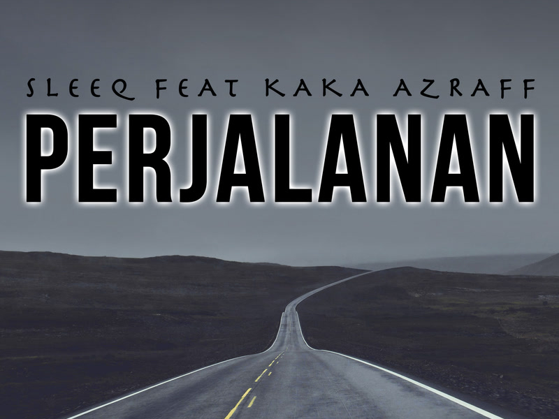 Perjalanan (Single)