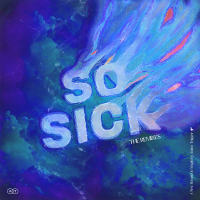 So Sick (Remixes) (EP)