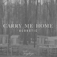 Carry Me Home (Acoustic) (Single)