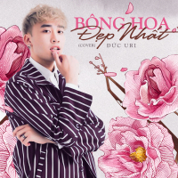 Bông Hoa Đẹp Nhất (Cover) (Single)