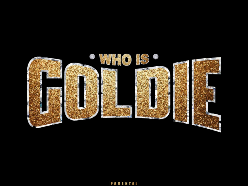 Who Is Goldie