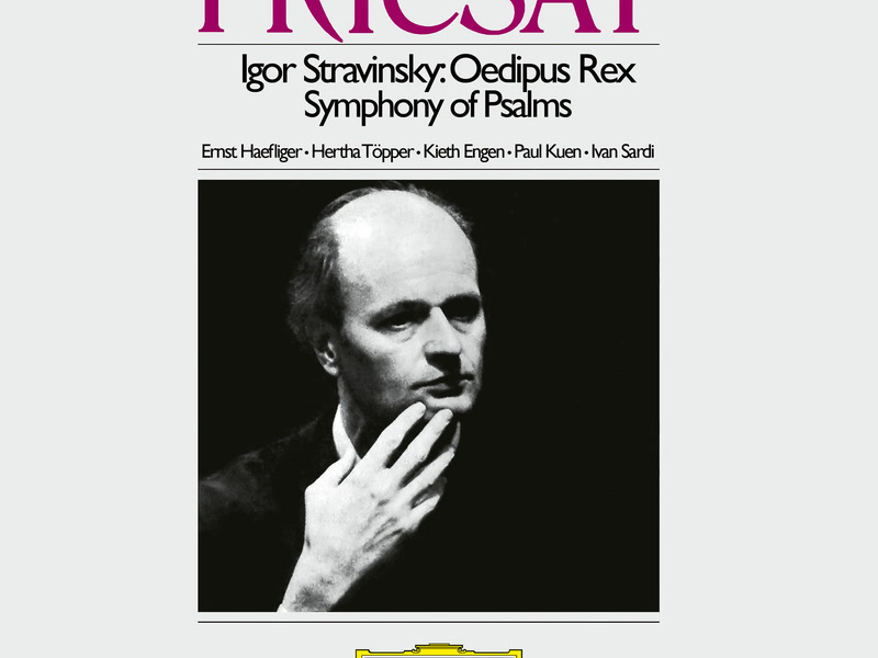 Stravinsky: Oedipus Rex, K047 / Symphony of Psalms, K052