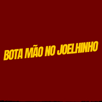 Bota Mão no Joelhinho (Single)