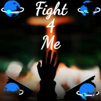 Fight 4 Me (Single)