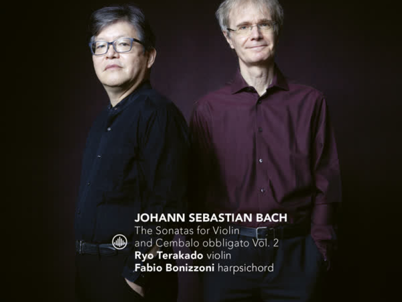 Johann Sebastian Bach: The Sonatas for Violin and Cembalo Obbligato Vol. 2