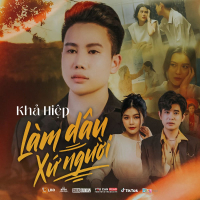 Làm Dâu Xứ Người (Single)