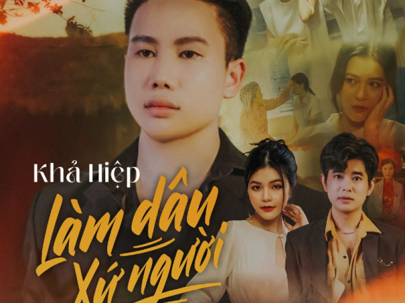 Làm Dâu Xứ Người (Single)