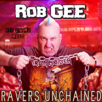 Ravers Unchained (Single)