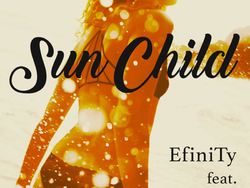 Sun Child (feat.Flo Rida) (EP)