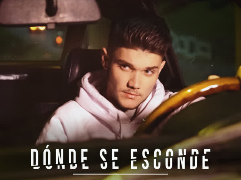 Dónde Se Esconde (Single)