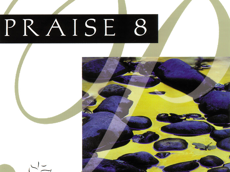 Praise 8 - As The Deer