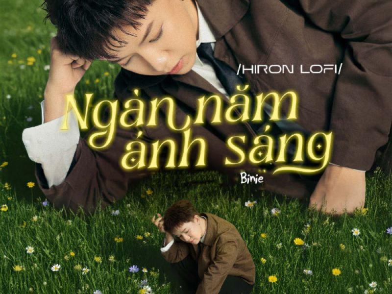 Ngàn Năm Ánh Sáng (Hiron Lofi) (Single)