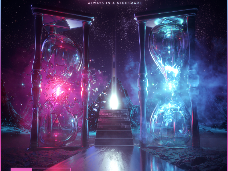 Always in a Nightmare