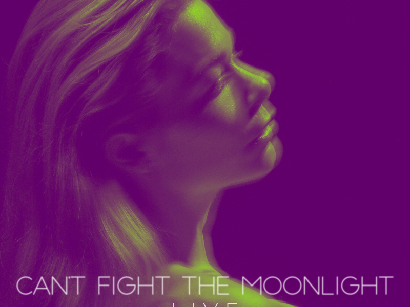 Can't Fight the Moonlight (Re-Imagined) (Live) (Single)