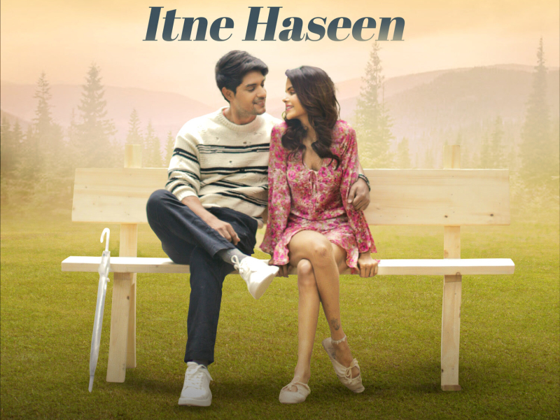 Kuch Itne Haseen (Single)