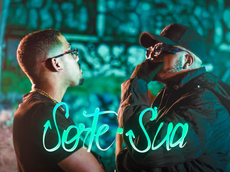 Sorte Sua (Single)
